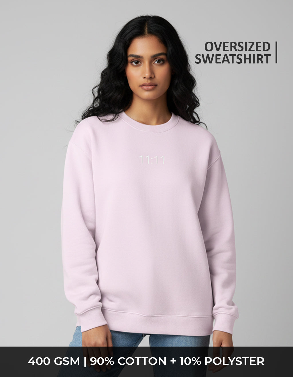 Women's Oversized Sweatshirt (11:11) - 6 Colours - Embroidery